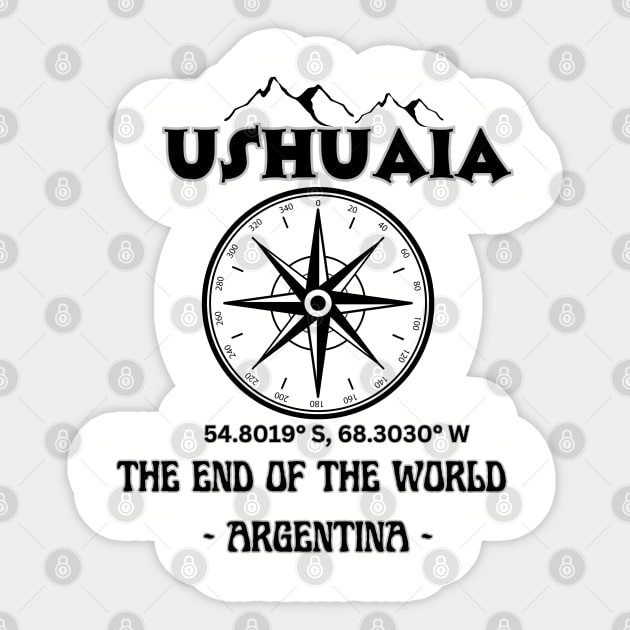 Ushuaia - The end of the World - Argentina Sticker by DW Arts Design